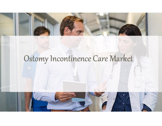 Ostomy Incontinence Care Market